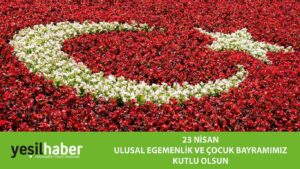 23 Nisan Ulusal Egemenlik ve Çocuk Bayramı