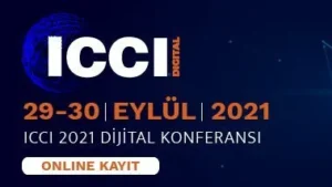 CCI Dijital 2021 Konferansı