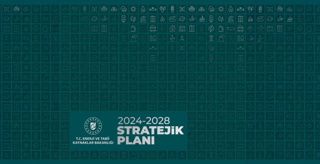 Enerji ve Tabii Kaynaklar Bakanlığı 2024-2028 Stratejik Planı