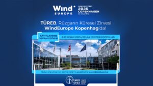 türeb windeurope 2025 türkiye rüzgar enerjisi potansiyeli deniz üstü rüzgar enerjisi türkiye